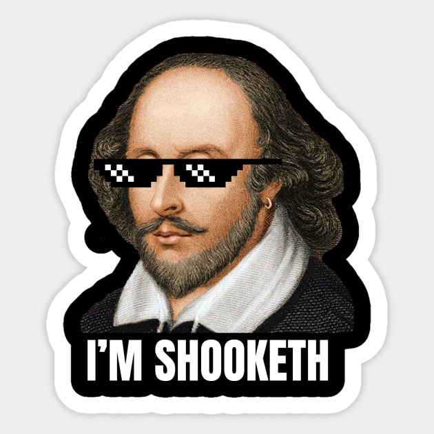 Shakespeare Shooketh Sticker by ematzzz